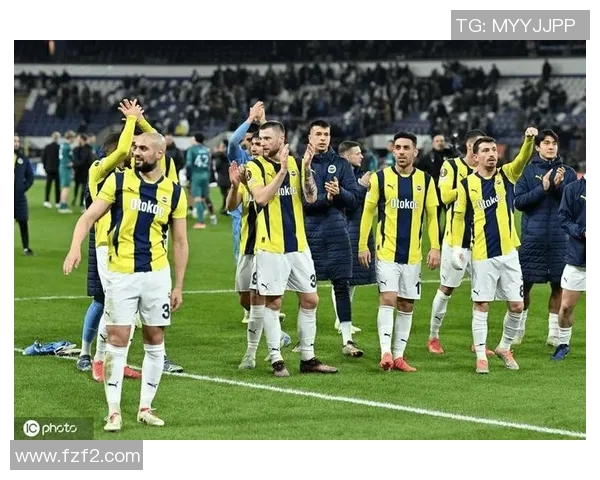 费内巴切与安德莱的激烈对决谁能在这场比赛中笑到最后